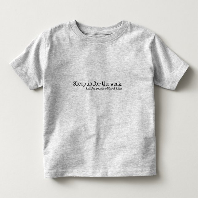 Camiseta Lettering Design ‘Sleep is for the week’ (Frente)