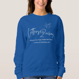 Camiseta Letters To Zachary Women's Sweatshirt
