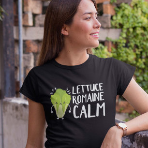 Camiseta Lettuce Romaine Calm