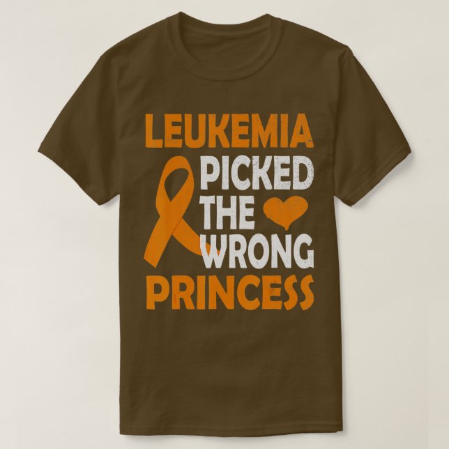 Camiseta Leukemia Picked The Wrong Princess orange Awarenes (Frente do Design)