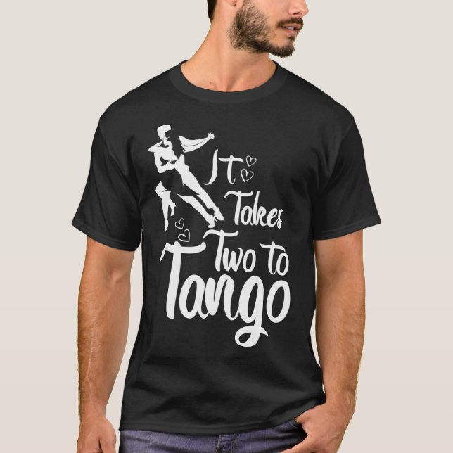 Camiseta Leva Dois Professores Tango Trabalho de arte Tango (Frente)