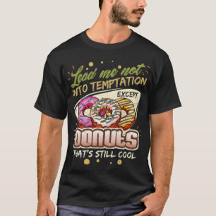 Camiseta Leva-Me A Não Entrar Em Temptation Ecept Dinossaur