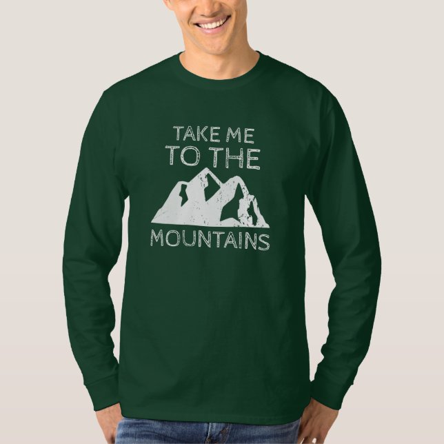 Camiseta Leva-me às montanhas (Frente)