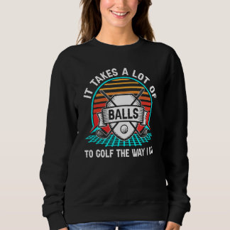 Camiseta Leva Muitas Bolas Para Golfe Da Maneira Que Eu Faç