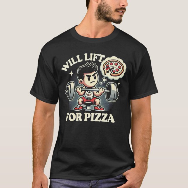 Camiseta Levanta-se para Pizza - Engraçado Gym (Frente)