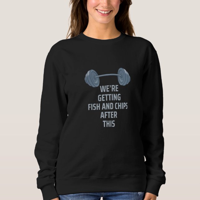 Camiseta Levantamento de peso Obtendo PEIXE E CHIPS Após Es (Frente)