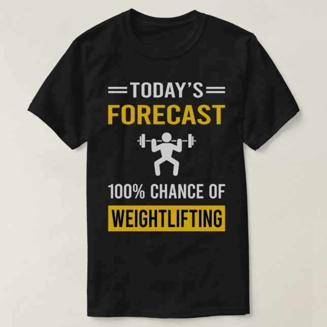 Camiseta Levantamento de Peso Previsto Hoje (Frente do Design)