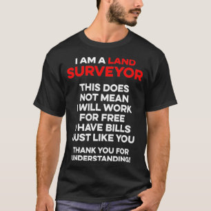 Camiseta Levantamento de Terrenos Trabalhos de Pesquisa Fun