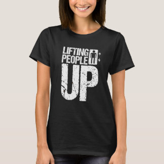 Camiseta Levantando o Pessoas Elevator Technician 1