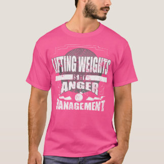Camiseta Levantando Pesos Meu Peso De Maneira Da Raiva Leva