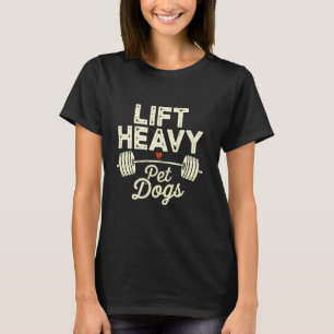Camiseta Levantar Cachorros Pesados Ginásio Halterofilismo 