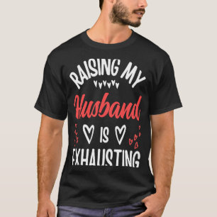 Camiseta Levantar o meu marido está exausta Piada Esposa di