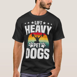 Camiseta Levante Cachorros de Estimação Pesados Musculação