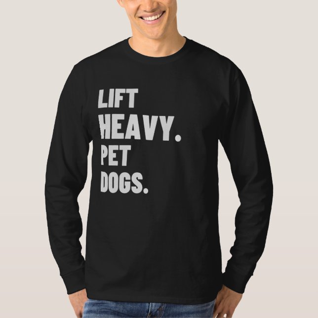 Camiseta Levante Cães Pesados De Pet Para Elevadores De Pes (Frente)