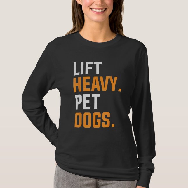 Camiseta Levante Cães Pesados De Pet Para Um Elevador De Pe (Frente)