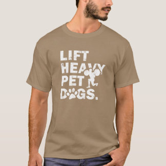 Camiseta Levante cães Pet pesados que comanda a menina