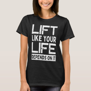 Camiseta Levante como se sua vida dependesse disso academia