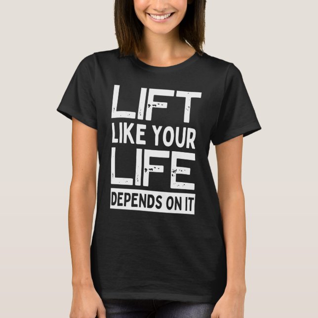Camiseta Levante como se sua vida dependesse disso academia (Frente)