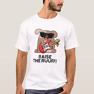 Camiseta Levante O Canhão De Cachorro De Ruf