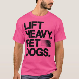 Camiseta Levante os Cães Pesados de Pet para os Elevadores