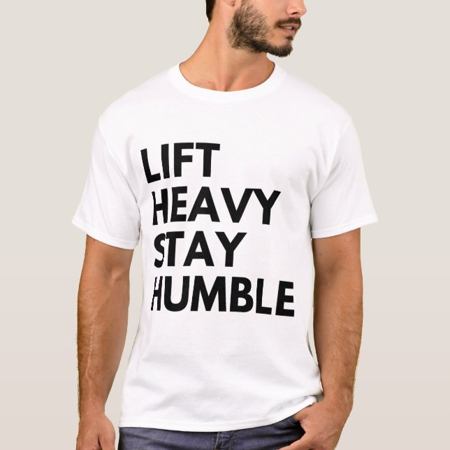 CAMISETA LEVANTE PESADO PERMANEÇA HUMILDE (Frente)