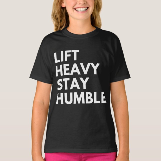 CAMISETA LEVANTE PESADO PERMANEÇA HUMILDE (Frente)