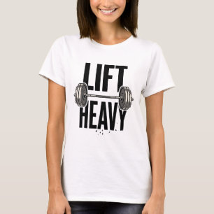 Camiseta Levante Peso Pesado Motivação de Academia de Muscu