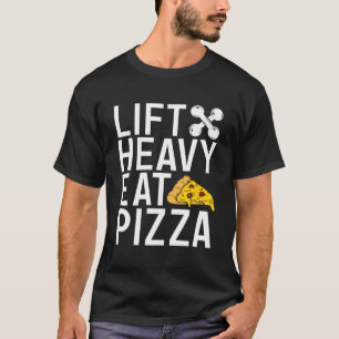 Camiseta Levante Pizza Pesada Sobre Gym Workout Bodybuildin