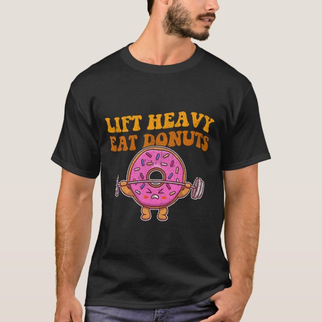 Camiseta Levante Rosquinhas De Comida Pesada Engraçada Sobr (Frente)