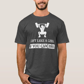 Camiseta Levante-se como uma garota se você puder manchar c