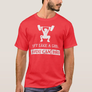 Camiseta Levante-se como uma garota se você puder manchar c
