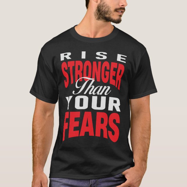 Camiseta Levante-se Mais Forte do que seus Medos (Frente)