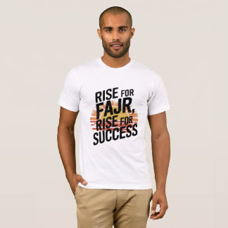 Camiseta Levante-se para Fajr, levante-se para o sucesso
