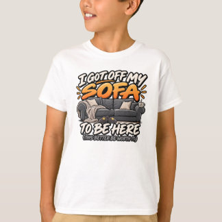 Camiseta Levantei do sofá para estar aqui