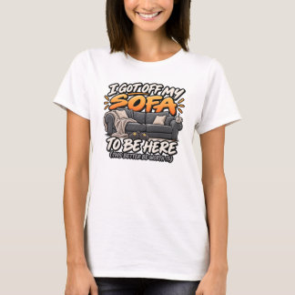 Camiseta Levantei do sofá para estar aqui