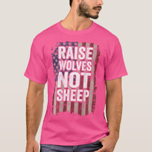 Camiseta Levantem Lobos Não Ovinos E Parentalidades Patriót