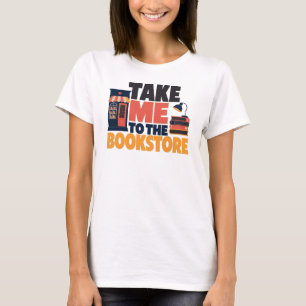 Camiseta Leve-me à Loja de Livros Leitura