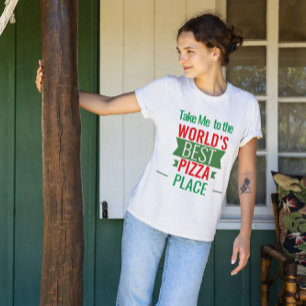 Camiseta Leve-   me a Pizza Place 