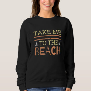 Camiseta Leve-Me À Praia