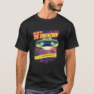 Camiseta Leve-me ao Desconhecido Sequestro Alienígena OVNI