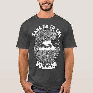 Camiseta Leve-Me Ao Vulcão