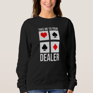 Camiseta Leve-Me Aos Seus Acessórios De Poker Para Dealer