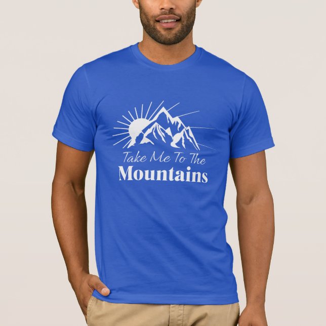 Camiseta Leve-me às montanhas (Frente)