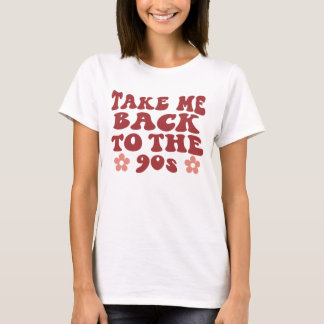 Camiseta Leve-Me de Volta aos Anos 90