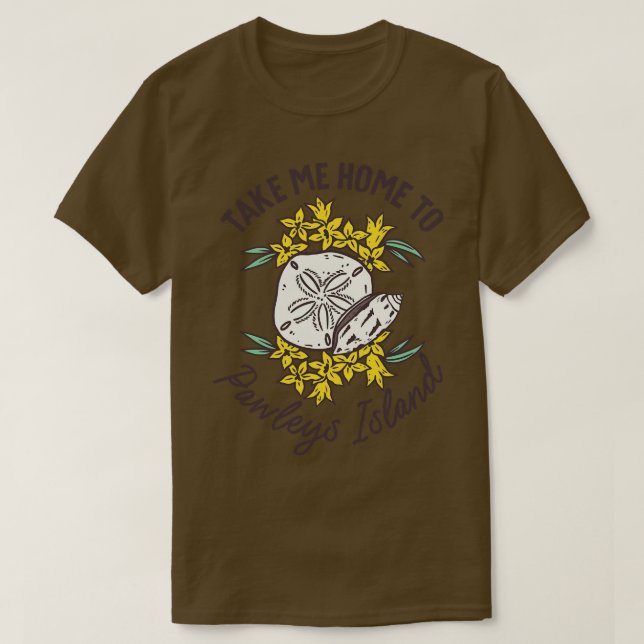 Camiseta Leve-Me Para Casa Para Pawleys Island South olina (Frente do Design)