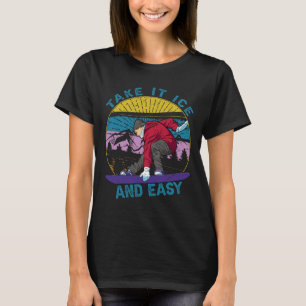 Camiseta Leve-O Gelo E Fácil - Snowboard - Esqui - Esqui