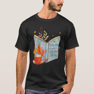 Camiseta Leve Tempo Para Fazer O Que Faz A Sua Alma Sair Do