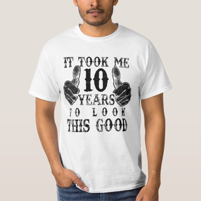 Camiseta Levei 10 Anos Para Ficar Bem No 10º Aniversário Gi (Frente)
