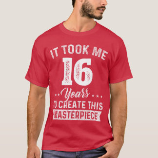 Camiseta Levei 16 Anos Obra-Prima 16º Aniversário 16 Anos