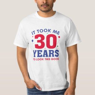 Camiseta Levei 30 Anos Para Ficar Tão Bem